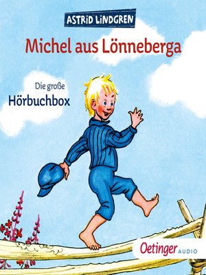 cover image of Michel aus Lönneberga. Die große Hörbuchbox